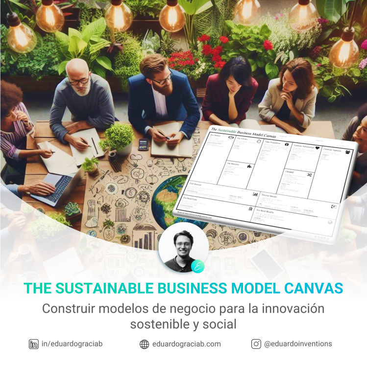 Cómo crear modelos de negocio sostenibles 🌱💼 «Sustainable Business Model&nbsp;Canvas»